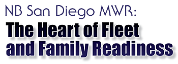 NB San Diego MWR: The Heart of Fleet and Family Readiness